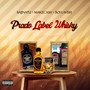 Prado Label Whisky (Explicit)