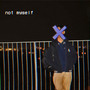 Not Myself