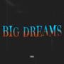 Big Dreams (Explicit)