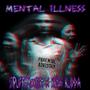 Mental Illness (feat. King Kudda) [Explicit]