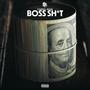 Boss **** (Explicit)