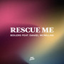 Rescue Me