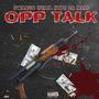 Opp Talk (Explicit)