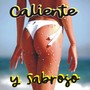 CALIENTE Y SABROSO