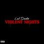 Violent nights (Explicit)