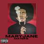 Maryjane (Explicit)