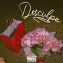 Desculpa (Explicit)