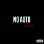 NO AUTO [Remix] (Explicit)