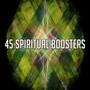 45 Spiritual Boosters