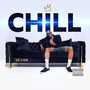 Chill (Explicit)