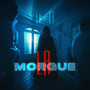 LA MORGUE (Explicit)