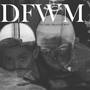 DFWM (Explicit)