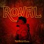 Royal (Explicit)