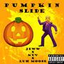 Pumpkin Slide (feat. Jeww, Kuu & Luh Moose) [Explicit]