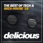 The Best Of Tech & Ibiza House '19