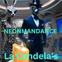 La Candela's (Explicit)