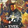 Authentic 4 Ever (Extended) [Explicit]