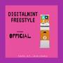 DigitalMint Freestyle (Explicit)