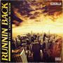 Runnin' Back (feat. Choosin' Season) [Explicit]