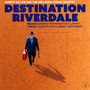 Destination Riverdale