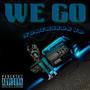 We Go (Explicit)