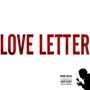 Love Letter - EP