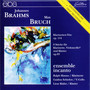 Brahms: Clarinet Trio op. 114 - Bruch: 8 Pieces for Clarinet, Viola and Piano op.83