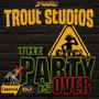 The Party Is Over (Explicit)