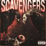 SCAVENGERS (Explicit)