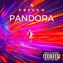 Pandora (Explicit)