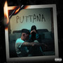 PUTTANA (Explicit)