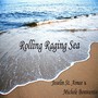 Rolling Raging Sea