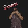 Fantom (Explicit)