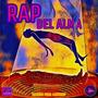 Rap del Alma (feat. Lady Step) [Explicit]