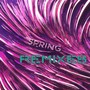 Spring (Club Remixes)