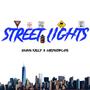 Street Lights (Explicit)