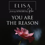 You Are the Reason