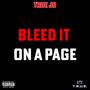 Bleed It On A Page (Explicit)