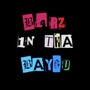 BOARZ IN THA BAYOU (Explicit)