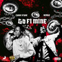 Go Fi Mine (Explicit)