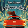 Im Gonna Away