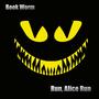 Run, Alice Run (Explicit)