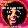 Inner City Blues (Make Me Wanna Holler)