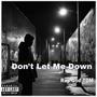 Don't Let Me Down (Explicit)