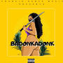 Badonkadonk (Explicit)