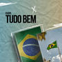 Tudo Bem (Explicit)