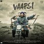 Vaapsi (Original Motion Picture Soundtrack)