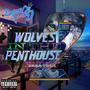 Wolves In The Penthouse 2 (Explicit)