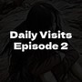 Daily Visits Episode 2 (Instrumental Version)