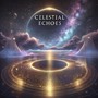 Celestial Echoes